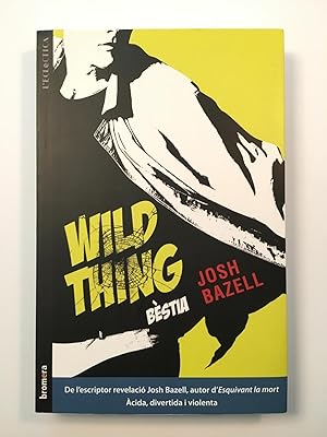 Seller image for Wild Thing (Bstia) for sale by SELECTA BOOKS