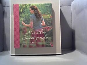 Mit allen Sinnen genießen : Verwöhn-Ideen für Körper & Seele. Marlene Bunke. Mit Fotos von FloraP...