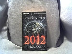 Alten, Steve: 2012; Teil: Die Rückkehr.