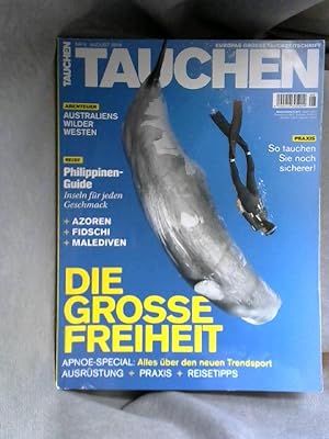 Tauchen- Europas Grosse Tauchzeitschrift August 2016