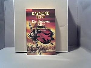 Feist, Raymond E.: Die Schlangenkrieg-Saga; Teil: 1., Die blutroten Adler. Goldmann ; 24666 : Fan...