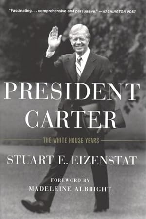 Imagen del vendedor de President Carter : The White House Years a la venta por GreatBookPrices