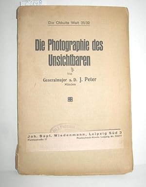 Die Photographie des Unsichtbaren