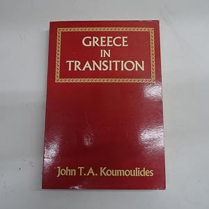 Bild des Verkufers fr GREECE IN TRANSITION ESSAYS IN THE HISTORY OF MODERN GREECE. 1821-1974. zum Verkauf von Librera J. Cintas