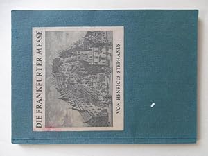 Der Frankfurter Markt oder Die Frankfurter Messe; von Henricus Stephanus (Henri Estienne). [Im Au...