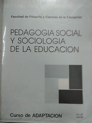 Immagine del venditore per Pedagoga social y sociologa de la educacin. Curso de adaptacin venduto da Comprococo