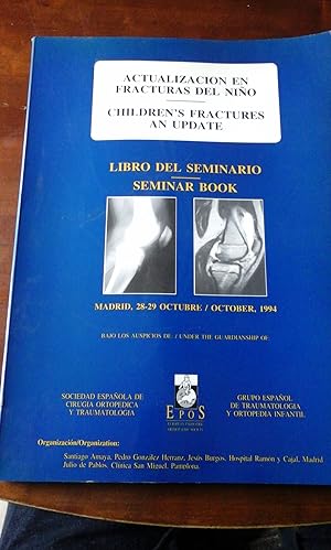 Imagen del vendedor de ACTUALIZACIN EN FRACTURAS DEL NIO. Libro del Seminario de octubre de 1994 (Pamplona y Madrid, 1994) a la venta por Multilibro