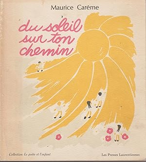 Seller image for DU SOLEIL SUR TON CHEMIN for sale by Librairie l'Aspidistra