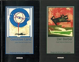 Bild des Verkufers fr zwei Regional-Krimi aus Lippe: Der Berber + Gelobtes Land zum Verkauf von Paderbuch e.Kfm. Inh. Ralf R. Eichmann