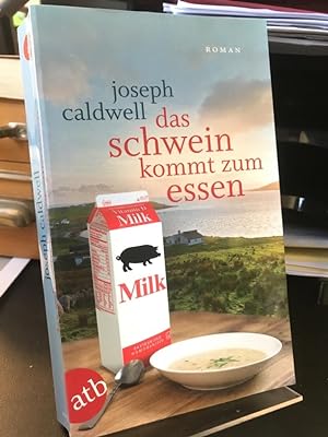 Seller image for Das Schwein kommt zum Essen. Roman. Aus dem Amerikanischen von Irmhild und Otto Brandstdter. for sale by Antiquariat Hecht