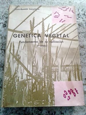 GENETICA VEGETAL. Fundamentos de su aplicación.