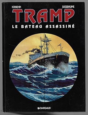 Tramp - Tome 3 - Le bateau assassiné (French Edition)