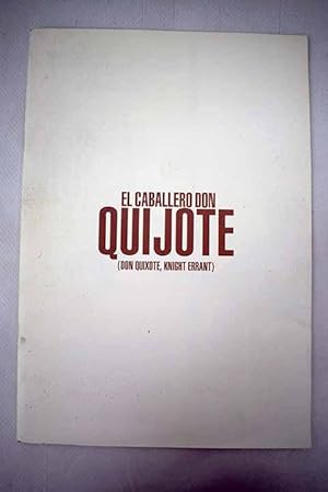 El caballero don Quijote