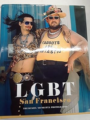 Seller image for LGBT San Francisco: The Daniel Nicoletta Photographs for sale by Chamblin Bookmine
