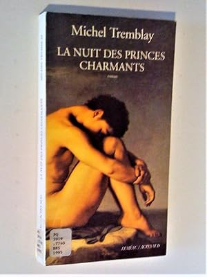 La Nuit des princes charmants. Roman