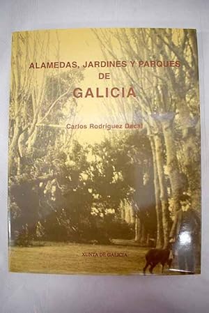 Imagen del vendedor de Alamedas, jardines y parques de Galicia a la venta por Alcan Libros