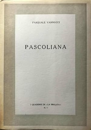 Immagine del venditore per PASCOLIANA. (I QUADERNI DE LA BRIGATA) venduto da CivicoNet, Libreria Virtuale