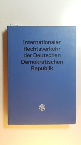 Immagine del venditore per Der internationale Rechtsverkehr der Deutschen Demokratischen Republik in Zivil-, Familien- und Strafsachen : Sammlung von Texten d. Abkommen ber d. internat. Rechtsverkehr mit Anm. u. Sachreg. venduto da Gebrauchtbcherlogistik  H.J. Lauterbach