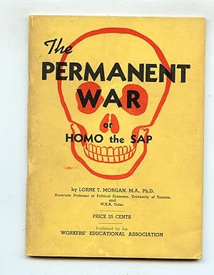 Imagen del vendedor de The Permanent War or Homo the Sap a la venta por Ian Thompson