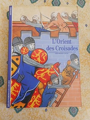 Seller image for L'Orient des croisades for sale by Frederic Delbos