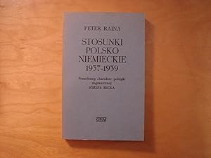 Bild des Verkufers fr Stosunki polsko-niemieckie 1937-1939 zum Verkauf von Polish Bookstore in Ottawa