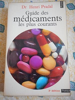 Seller image for Guide des medicaments les plus courant for sale by Frederic Delbos