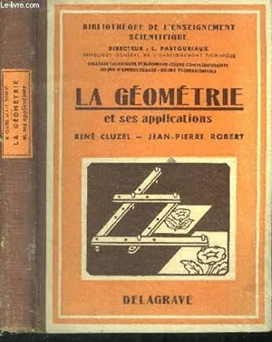Bild des Verkufers fr La gomtrie et ses applications zum Verkauf von Le-Livre