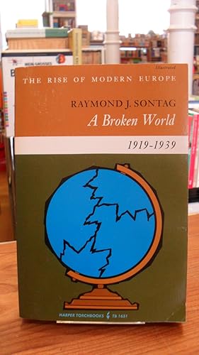 A Broken World 1919 - 1939,