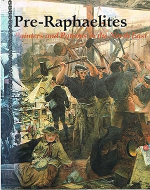 Image du vendeur pour Pre Raphaelites: Painters and Patrons in the North East (Exhibition catalogue) (Paperback)] mis en vente par Daisyroots Books