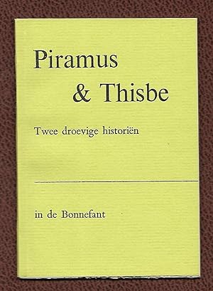 Imagen del vendedor de Piramus & Thisbe (Twee droevige historien) [Signed by Publisher] a la venta por The Bookshop at Beech Cottage