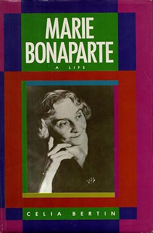 Seller image for Marie Bonaparte. A Life. for sale by Rdner Versandantiquariat