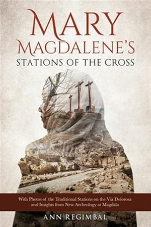 Seller image for Mary Magdalene's Stations of the Cross for sale by GreatBookPricesUK