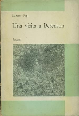 Imagen del vendedor de Una visita a Berenson e ai Tatti a la venta por Studio Bibliografico Marini