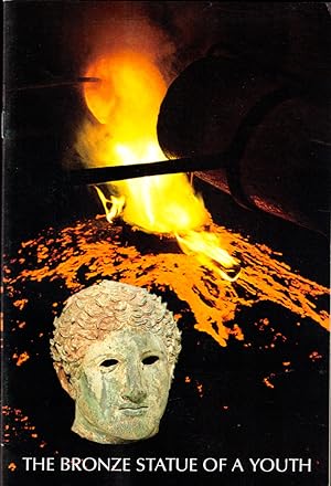 Bild des Verkufers fr The Bronze Statue of a Youth: An Account of the Recreation of an Ancient Statue zum Verkauf von Kenneth Mallory Bookseller ABAA
