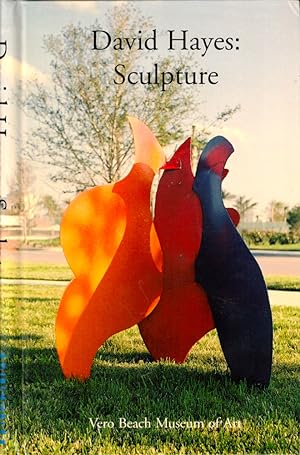 Seller image for David Hayes: Sculpture for sale by Kenneth Mallory Bookseller ABAA