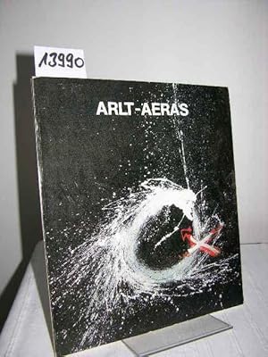 Dietrich Arlt-Aeras: Skulpturen, Objekte, Bilder, Zeichnungen
