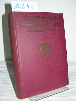 Die Ritter des deutschen Hauses, Roman, neue ungekürzte Ausgabe