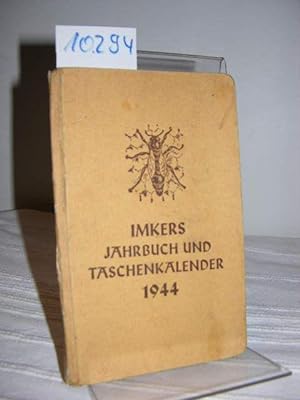 Imkers Jahrbuch und Taschenkalender für 1944