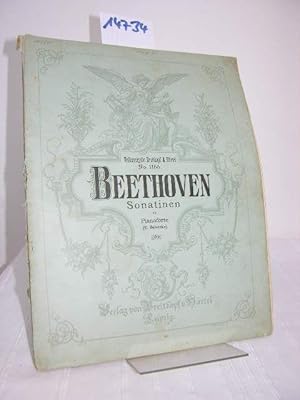Ludwig van Beethoven: Sonatinen für Pianoforte. Zum Gebrauch beim Konservatorium der Musik in Lei...