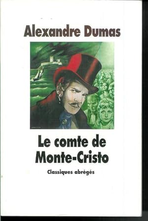 Le Comte De Monte Cristo (French Edition)