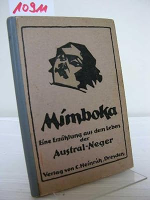 Mimboka, Eine Erzählung aus dem Leben der Austral-Neger