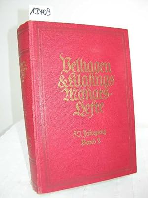 Velhagen & Klasings Monatshefte - 50. Jahrgang. März 1936, 7. Heft - 12. Heft August 1936 Zweiter...