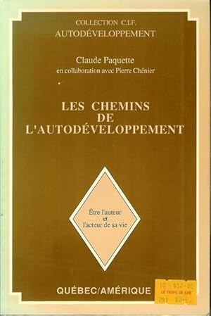 Seller image for Les chemins de l'autodveloppement for sale by Livres Norrois
