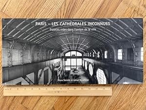 Image du vendeur pour Paris Les Cathedrales Inconnues: Espaces vides dans l'ombre de la ville mis en vente par Little Sages Books,  ABAA/ILAB