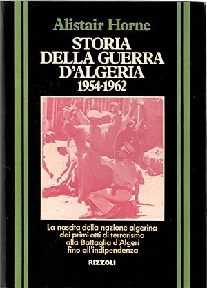 STORIA DELLA GUERRA DALGERIA 1954 - 1962