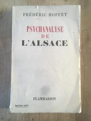 Seller image for Psychanalyse de l'Alsace for sale by Librairie des Possibles