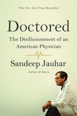 Seller image for Doctored: The Disillusionment of an American Physician (Paperback or Softback) for sale by BargainBookStores