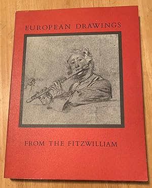 Seller image for European Drawings from the Fitzwilliam. Lent by the Syndics of the Fitzwilliam Museum for sale by Lucky Panther Books