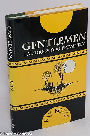 Bild des Verkufers fr Gentlemen, I Address You Privately zum Verkauf von Bolerium Books Inc.
