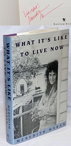 Bild des Verkufers fr What's It's Like To Live Now [signed] zum Verkauf von Bolerium Books Inc.